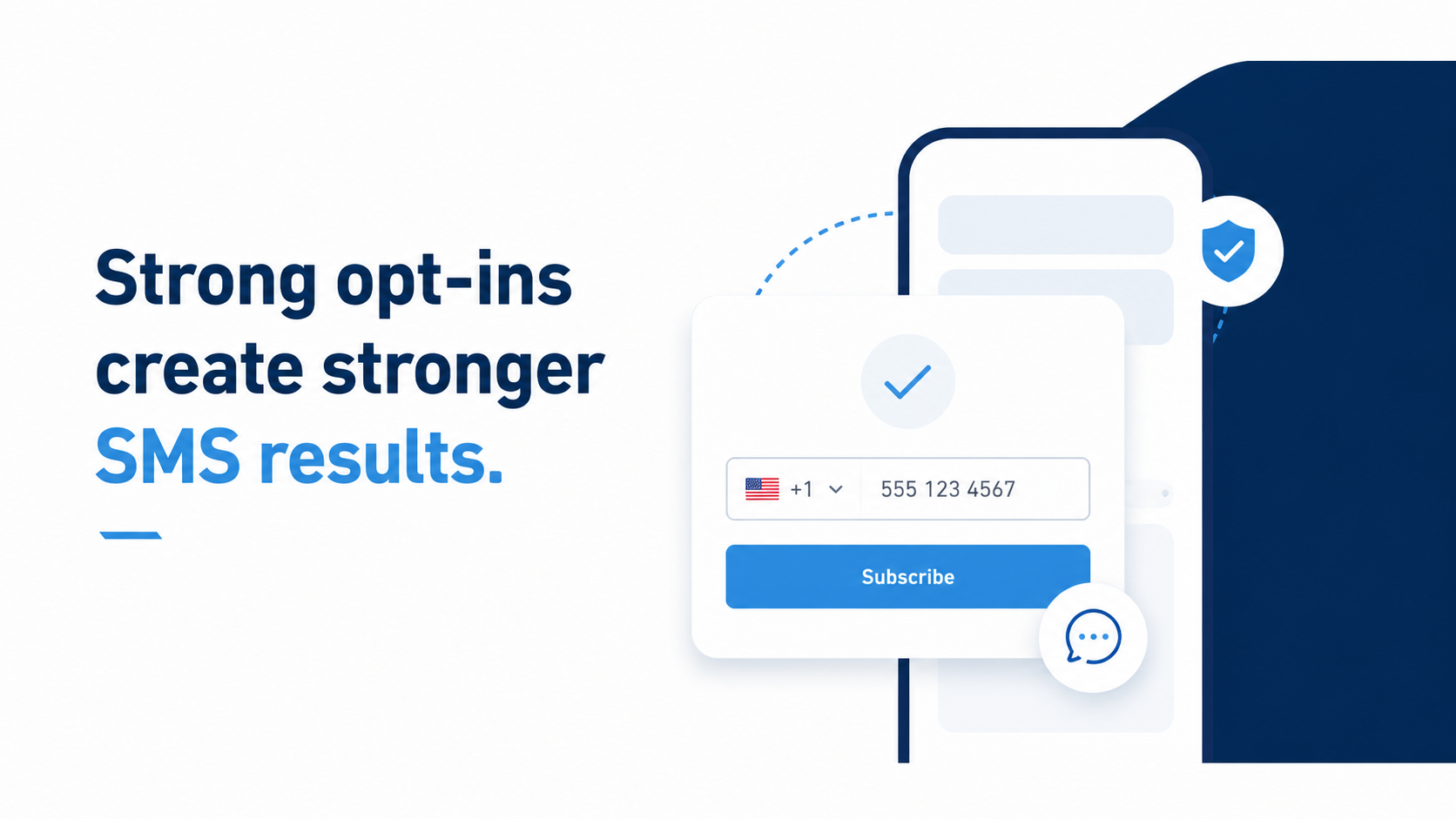 Strong opt-ins create stronger SMS results